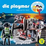 Simon X. Rost, Florian Fickel: Jagd auf Dr. Devil. Das Original Playmobil Hörspiel: Die Playmos 19