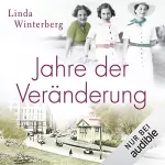Linda Winterberg: Jahre der Veränderung: Die große Hebammen-Saga 2