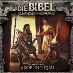 Aikaterini Maria Schlösser: Jakob und Esau: Die Bibel - Altes Testament 12