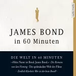 Eduard Habsburg: James Bond in 60 Minuten: 