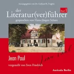Sven Friedrich: Jean Paul: Der Literaturverführer 1