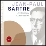 Bernd Sucher: Jean-Paul Sartre. Eine Einführung in Leben und Werk: Suchers Leidenschaften