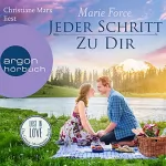 Marie Force, Lena Kraus - Übersetzung: Jeder Schritt zu dir: Lost in Love - Die Green-Mountain-Serie 12