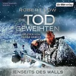 Robert Low, Norbert Jakober - Übersetzer: Jenseits des Walls: Die Todgeweihten 1