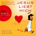 David Safier: Jesus liebt mich: 