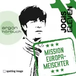N.N.: Jogis Eleven: Mission Europameischter: 