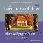 Elisabeth Böhm: Johann Wolfgang von Goethe: Der Literaturverführer 2