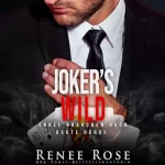 Renee Rose: Joker
