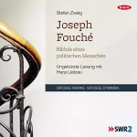 Stefan Zweig: Joseph Fouché. Bildnis eines politischen Menschen: 