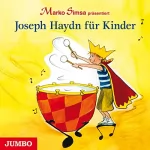 Marko Simsa: Joseph Haydn für Kinder: 