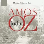 Amos Oz: Judas: 