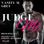 Vanity M. Grey: Judge Me: Black Squad MC 2
