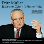 Fritz Muliar: Jüdischer Geist, Jüdischer Witz: 
