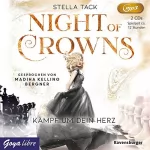 Stella Tack: Kämpf um dein Herz: Night of Crowns 2