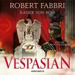 Robert Fabbri: Kaiser von Rom: Vespasian 9