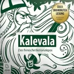 Elias Lönnrot, Christine Giersberg: Kalevala: Finnland Sagen und Legenden