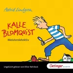 Astrid Lindgren: Kalle Blomquist Meisterdetektiv: Kalle Blomquist 1