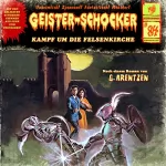 G. Arentzen: Kampf um die Felsenkirche: Geister-Schocker 84