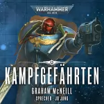 Graham McNeill: Kampfgefährten: Warhammer 40.000 - Die Chroniken des Uriel Ventris 5