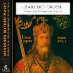 Elke Bader: Karl der Große: Kaiser des römischen Reichs
