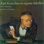 Karl Kraus: Karl Kraus liest aus eigenen Schriften: 