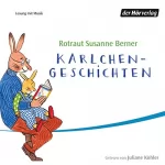Rotraud Susanne Berner: Karlchen Geschichten: 