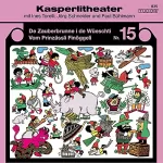 Jörg Schneider: Kasperlitheater Nr. 15: De Zauberbrunne i de Wüeschti - Vom Prinzässli Finöggeli