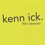 Felix Lobrecht: kenn ick.: 