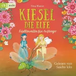 Nina Blazon: Kiesel, die Elfe - Libellenreiten für Anfänger: Die Kiesel-Reihe 2
