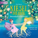 Nina Blazon: Kiesel, die Elfe - Sommerfest im Veilchental: Die Kiesel-Reihe 1