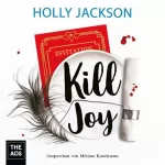 Holly Jackson: Kill Joy: A Good Girl