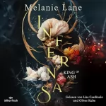 Melanie Lane: King of Ash: Infernas 1