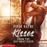 Piper Rayne, Cherokee Moon Agnew - Übersetzer: Kisses from the Guy next Door: Baileys 2