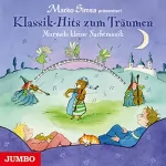 Marko Simsa: Klassik-Hits zum Träumen: Murmels kleine Nachtmusik: 