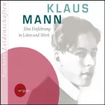 C. Bernd Sucher: Klaus Mann. Eine Einführung in Leben und Werk: 
