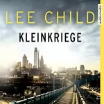 Lee Child: Kleinkriege: Eine Jack-Reacher-Story