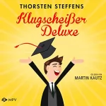 Thorsten Steffens: Klugscheißer Deluxe: Lehrer Seidel 2