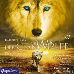 Kathryn Lasky: Knochenmagier: Der Clan der Wölfe 5