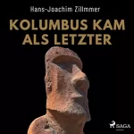 Hans-Joachim Zillmer: Kolumbus kam als Letzter - Als Grönland grün war: Wie Kelten und Wikinger Amerika besiedelten
