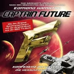 Edmond Hamilton: Konferenz im Weltall: Captain Future - Die Herausforderung 2