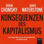 Noam Chomsky, Marv Waterstone: Konsequenzen des Kapitalismus: 
