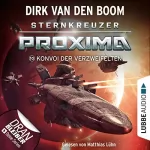 Dirk van den Boom: Konvoi der Verzweifelten: Sternkreuzer Proxima 10
