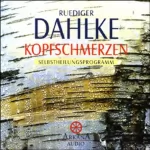 Ruediger Dahlke: Kopfschmerzen: 