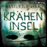 Samuel Bjørk, Gabriele Haefs - Übersetzer: Kräheninsel: Holger Munch und Mia Krüger 5