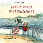 Frida Nilsson: Krähes wilder Piratensommer: 