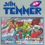 Horst Hoffmann: Krieg der Planeten: Jan Tenner Classics 44