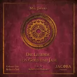 Mia Jacoba: Krieg und Frieden: Die Legende von Gold und Jade 4