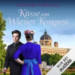 Sophia Farago: Küsse am Wiener Kongress: Lancroft Abbey 4