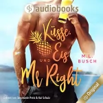 M. L. Busch: Küsse, Eis und Mr Right: Sweet Kiss 1