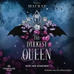 Nina Mackay: Kuss der Dämonen: Darkest Queen 1
